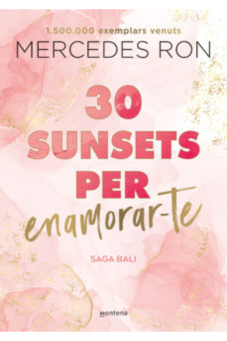 30 Sunsets per enamorar-te (Saga Bali 1)