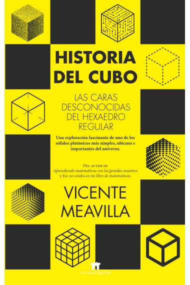 Historia del cubo. Las caras desconocidas del hexaedro regular