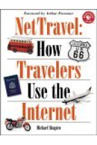 Nettravel: How traveles use the internet