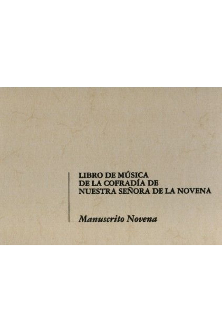 Libro de música de la Cofradía de Nuestra Señora de la Novena