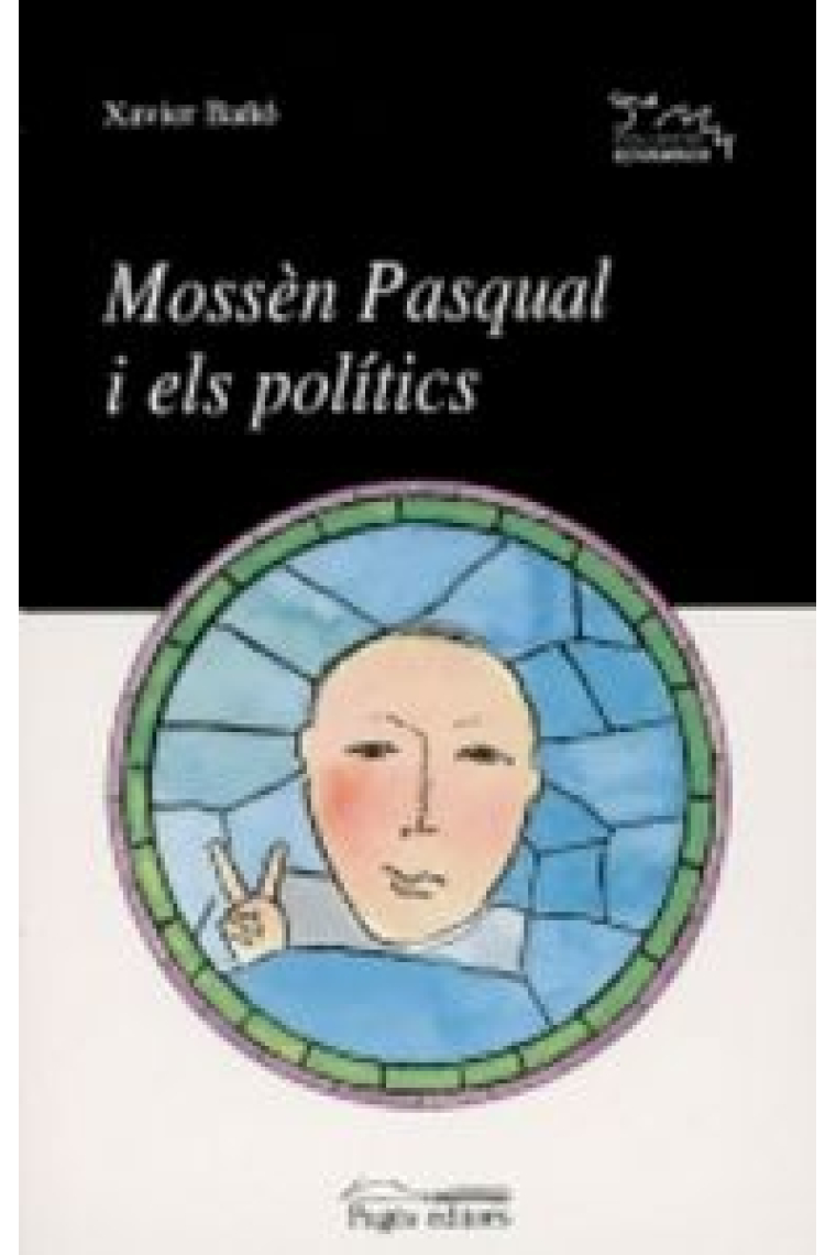 Mossèn Pasqual i els polítics