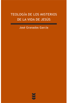 Teología de los misterios de la vida de Jesús