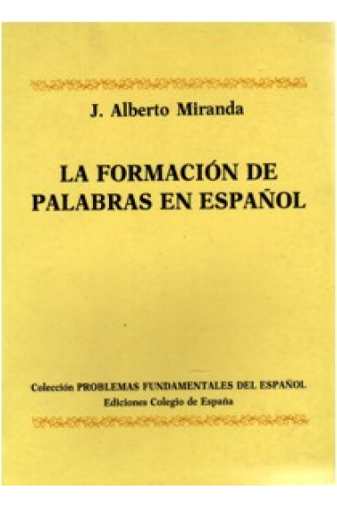 La formación de palabras en español