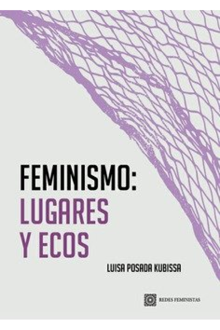 FEMINISMO: LUGARES Y ECOS