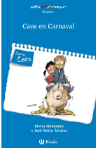 Caos en Carnaval