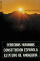 DERECHOS HUMANOS, CONSTITUCIÓN ESPAÑOLA, ESTATUTO ANDALUCÍA