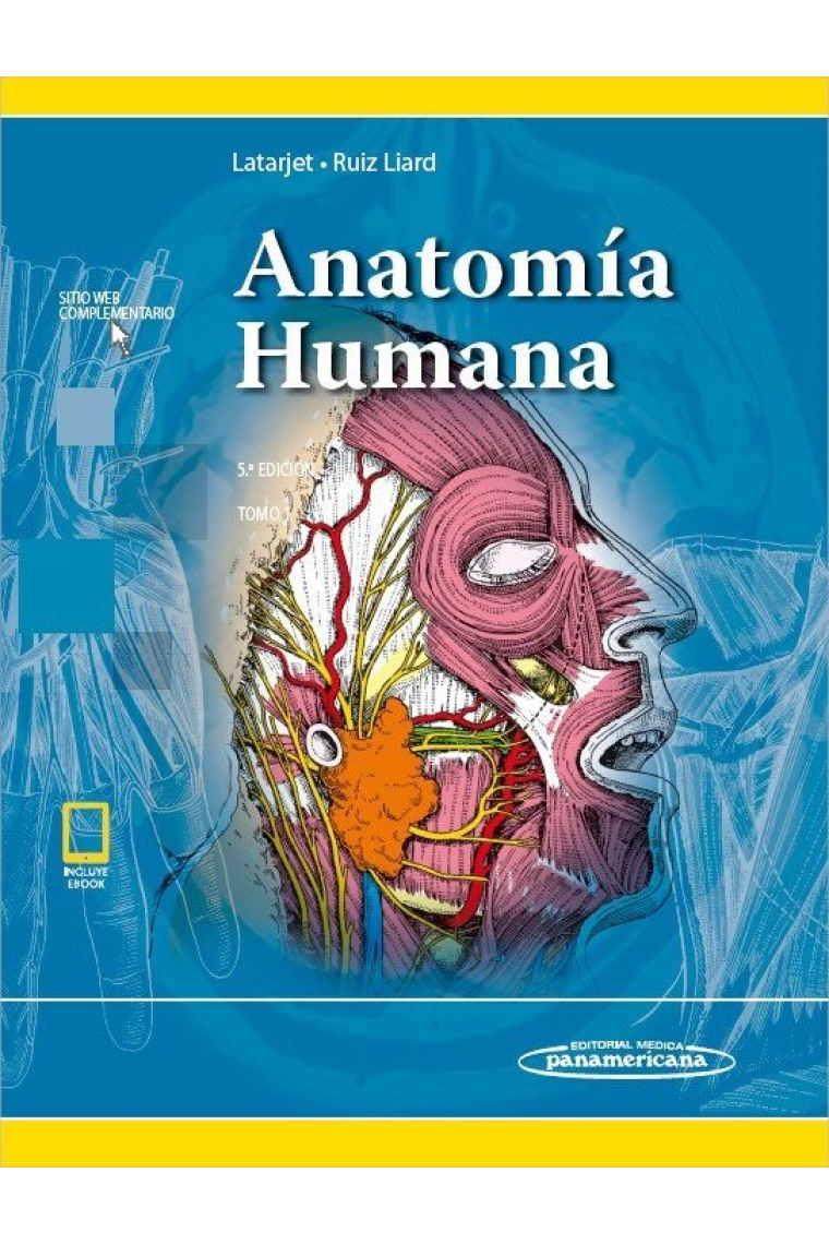 LATARJET:Anatomía Humana 5Ed. T1 +e