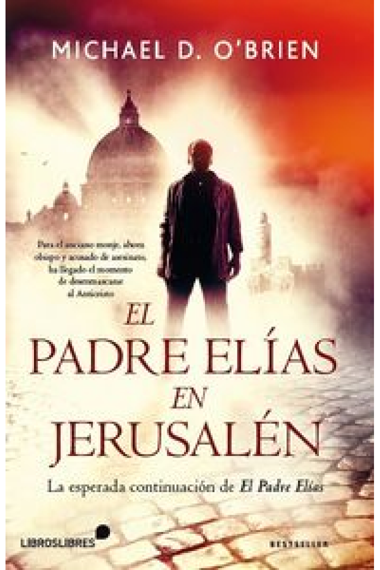 El Padre Elías en Jerusalén