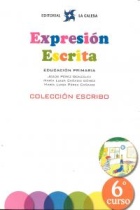 EXPRESIÓN ESCRITA 6 - COLECCIÓN ESCRIBO