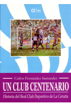 UN CLUB CENTENARIO