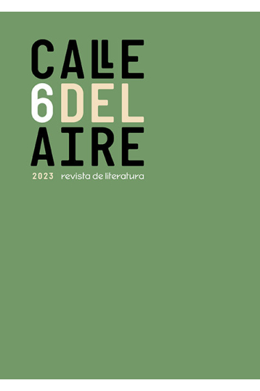 Calle del aire: Revista de literatura nº 6