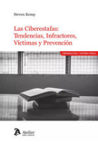 Las ciberestafas tendencias infractores víctimas y prevención