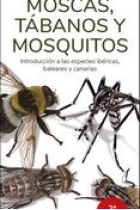 MOSCAS TABANOS Y MOSQUITOS 2ªED