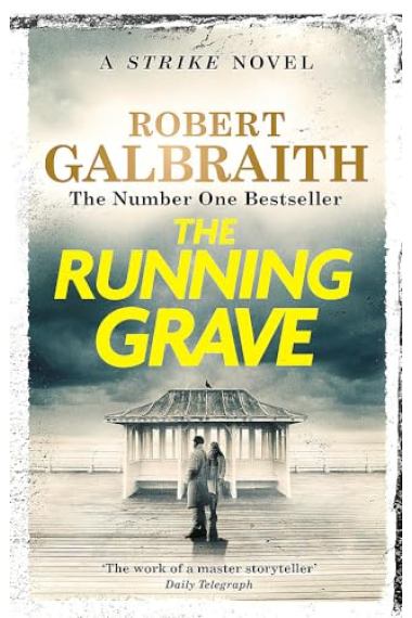 The Running Grave (Cormoran Strike 7)