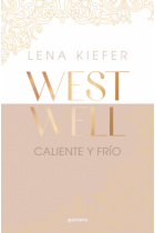 Caliente y frío (Westwell 3)