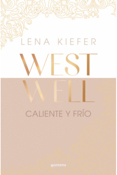 Caliente y frío (Westwell 3)