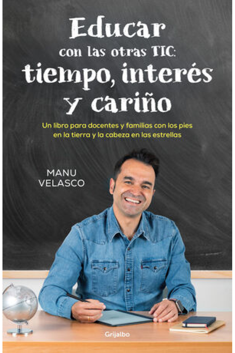 Educar con las otras TIC: tiempo, interés y cariño