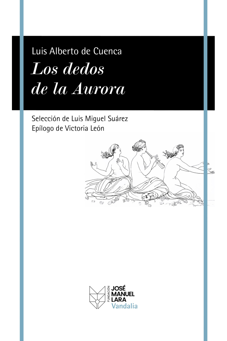 Los dedos de la Aurora. Poemas de un mundo clásico