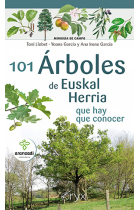 101 Árboles de Euskal Herria que hay que conocer