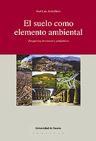 El suelo como elemento ambiental. Prespectiva territorial y urbanística