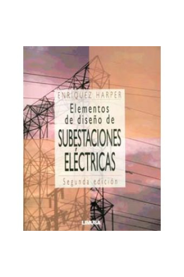 Elementos de diseño de subestaciones eléctricas