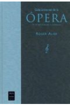 Guía universal de la Opera (pack)