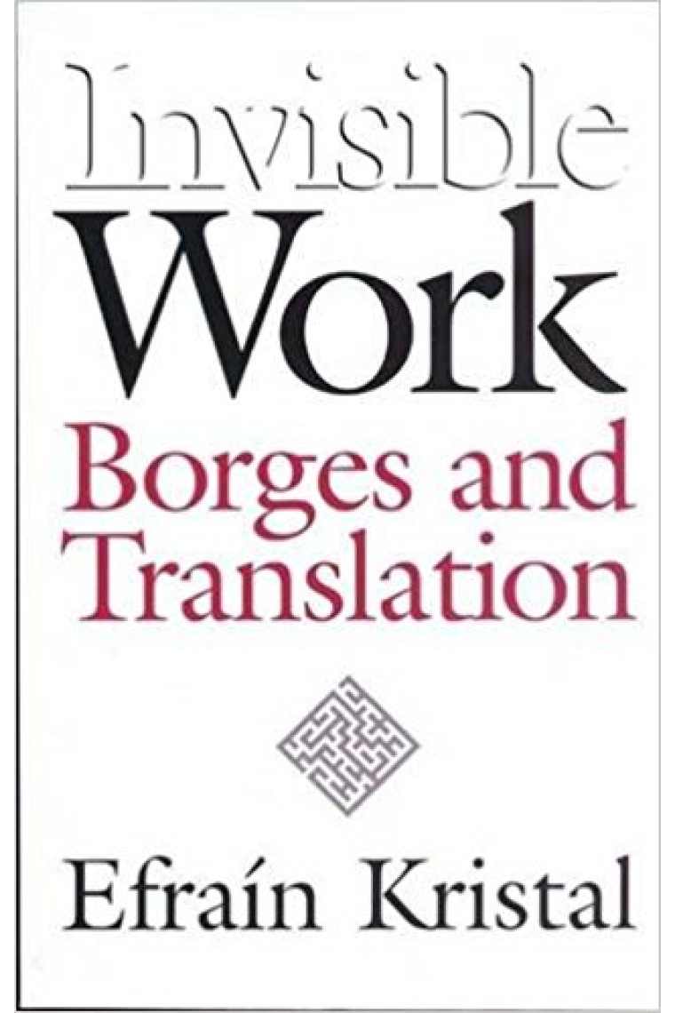 Invisible work: Borges and translation