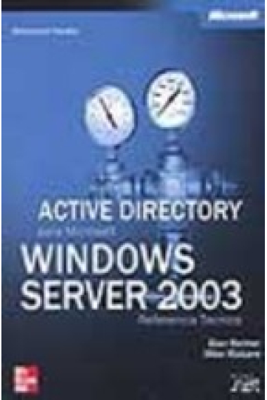 Active Directory para Microsoft. Windows Server 2003, referencia técnica