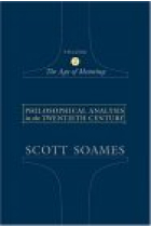 Philosophical analysis in the Twentieth century, vol. 2: the age of meaning