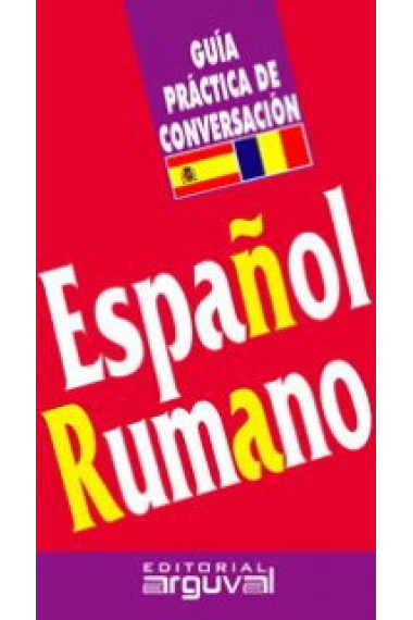 Guía práctica de conversación Español-Rumano