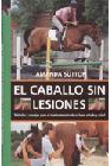 El caballo sin lesiones