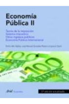 Economía Pública II. Teoría de la imposición. Sistema impositivo. Otros ingresos públicos. Economía Pública Internacional