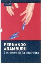 Los peces de la amargura