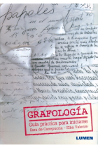 Grafologia. Guía práctica para iniciarse