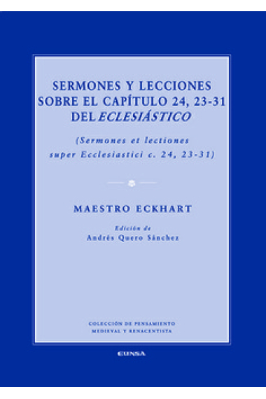 Sermones y lecciones sobre el capítulo 24, 23-31 del Eclesiástico (Ed. bilingüe)