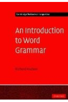 An Introduction to Word Grammar