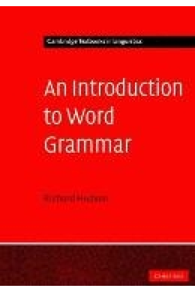 An Introduction to Word Grammar