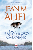 El clan del oso cavernario. Los Hijos de la Tierra Vol. I (edición especial 30º aniversario)