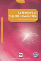 Le français sur objectif universitaire (avec CD-ROM)