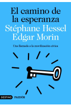 El camino de la esperanza. Una llamada a la movilización cívica