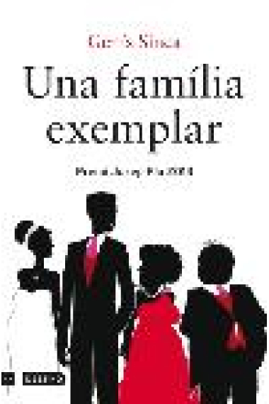 Una família exemplar (Premi Josep Pla 2013)