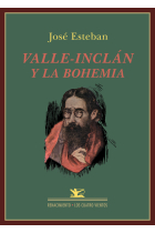 Valle-Inclán y la bohemia