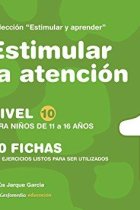 Estimular la atención Nivel 10. Para niños de 11 a 16 años