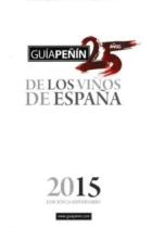 Guía Peñín de los Vinos de España 2015 -Edición Especial-