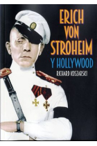 Erich von Stroheim y Hollywood