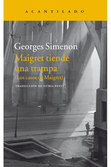 Maigret tiende una trampa. (Los casos de Maigret)