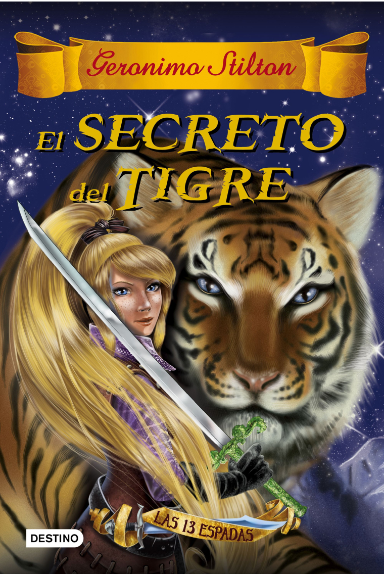 Las Trece Espadas 3. El secreto del tigre