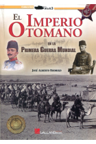 El Imperio Otomano en la Primera Guerra Mundial