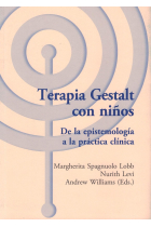 Terapia Gestalt con niños. De la epistemología a la práctica clínica