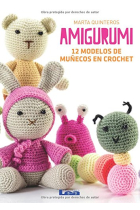 Amigurumi: 12 modelos de muñecos en crochet